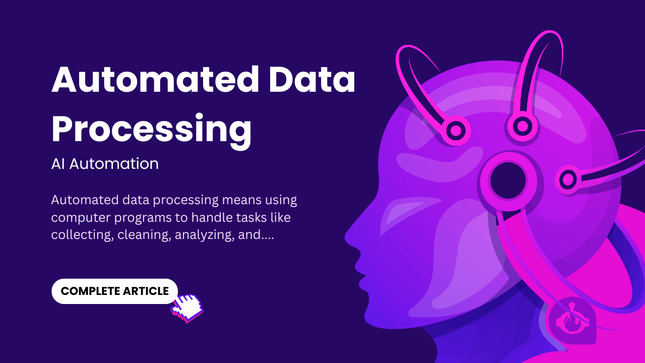 What Is Automated Data Processing