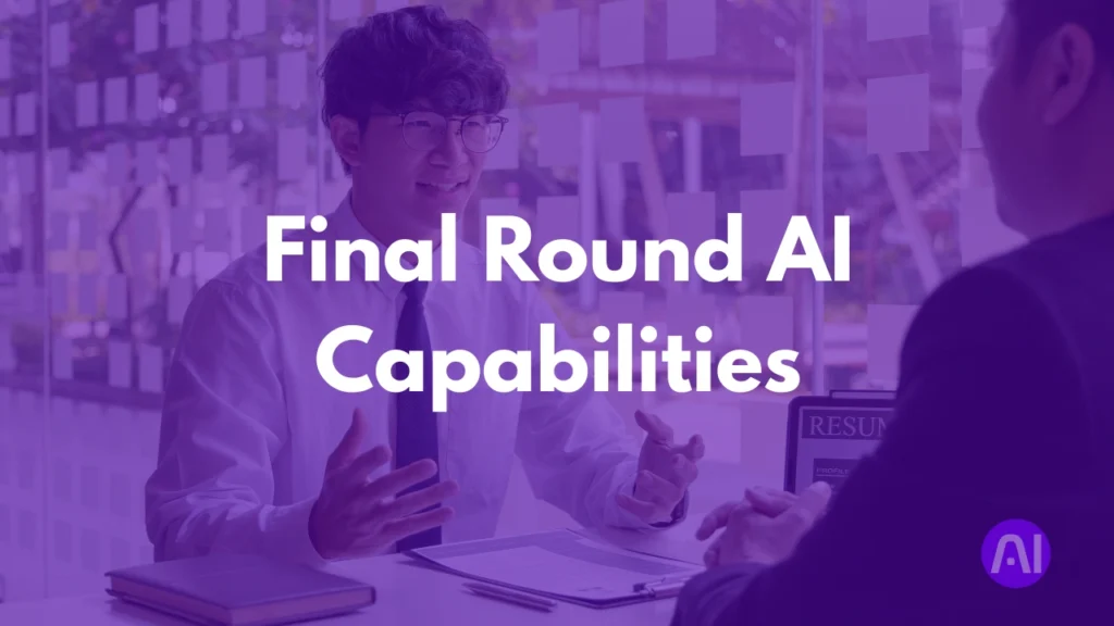Final Round AI Features