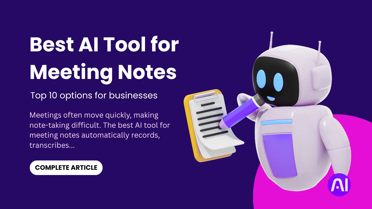 Best AI Tool for meeting notes
