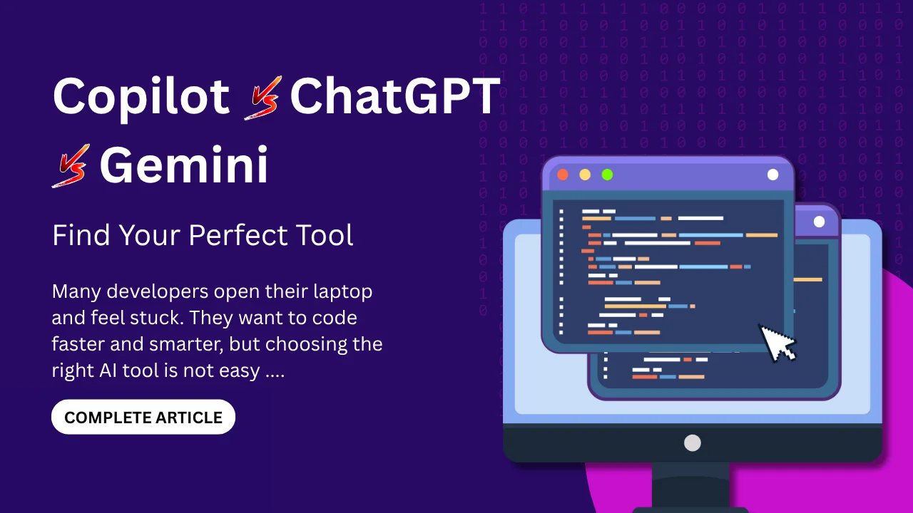 Comparison banner of Copilot vs ChatGPT vs Gemini with a code monitor illustration and headline about finding the perfect AI coding tool.