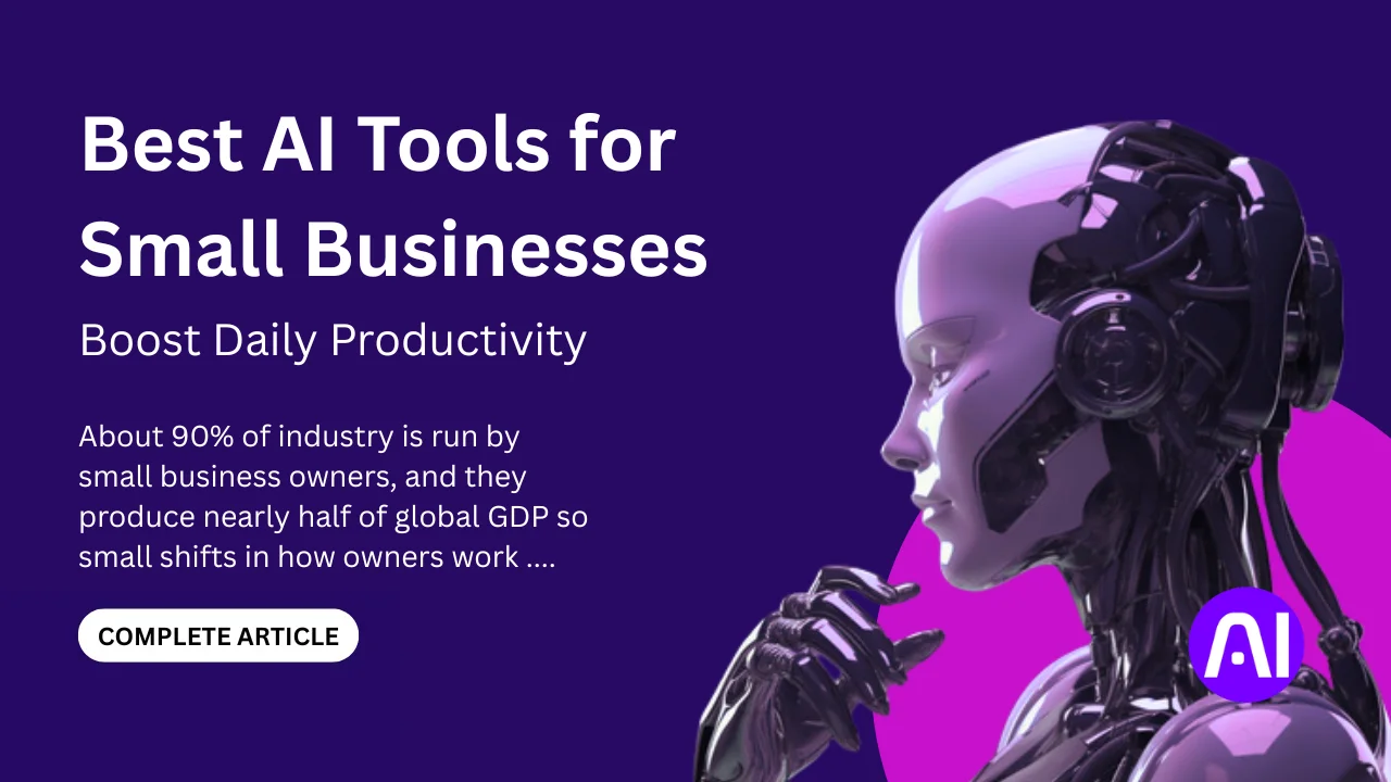 A futuristic robot profile beside bold text promoting the best AI tools for small businesses.
