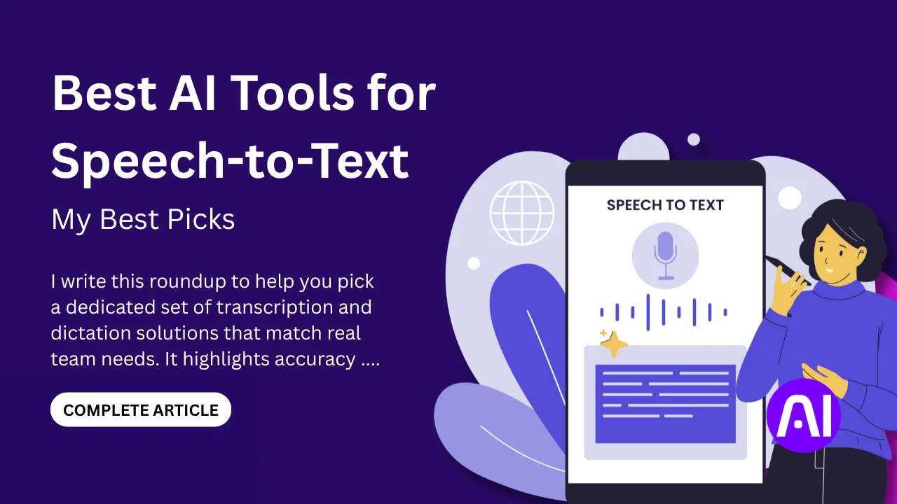 A graphic showing a mobile screen with a speech to text interface beside a woman using voice input, used to introduce a roundup of the Best AI Tools for Speech-to-Text.
