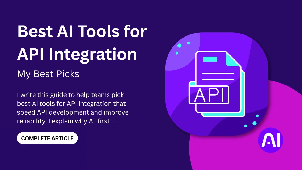 Illustration showing “Best AI Tools for API Integration” with a purple-themed design, an API document icon, AI label, and a call-to-action button for the complete article.
