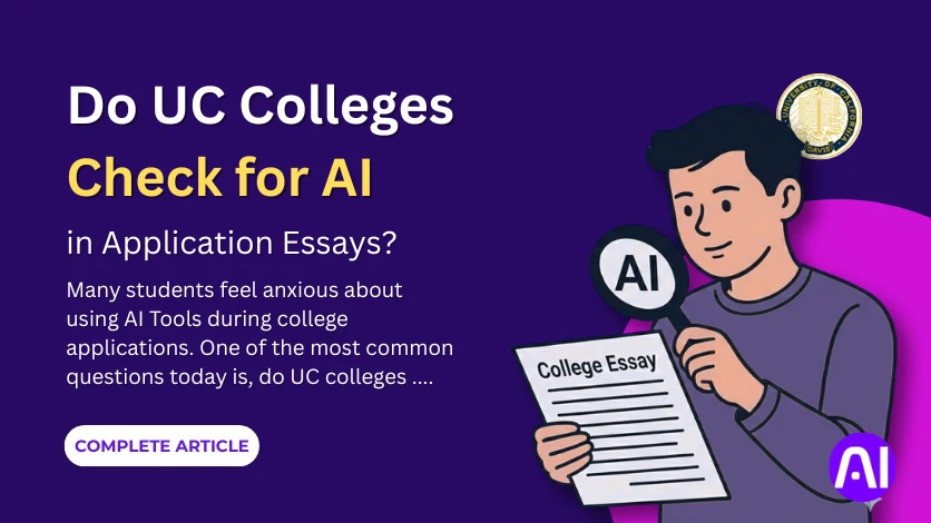 Do UC Colleges Check for AI in Application Essays?