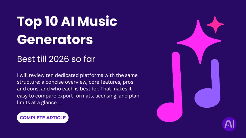 Top 10 Picks of Best AI Tools for Music Generation in 2026